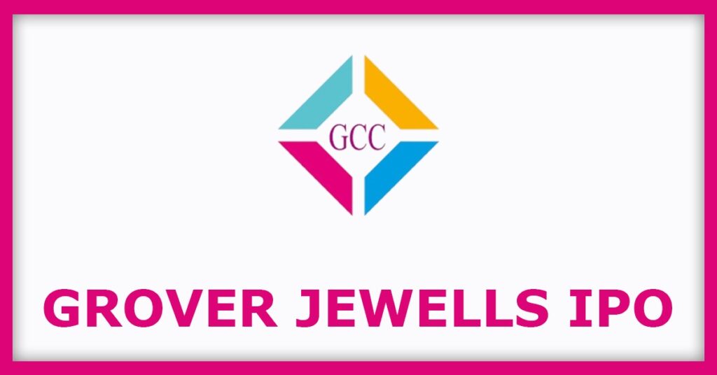 Grover Jewells IPO