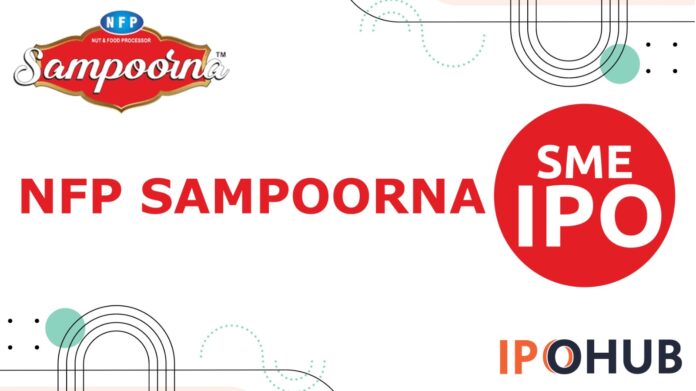 NFP Sampoorna Foods Limited IPO