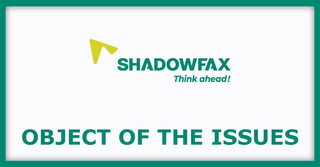 Shadowfax Technologies IPO
Object of the Issues