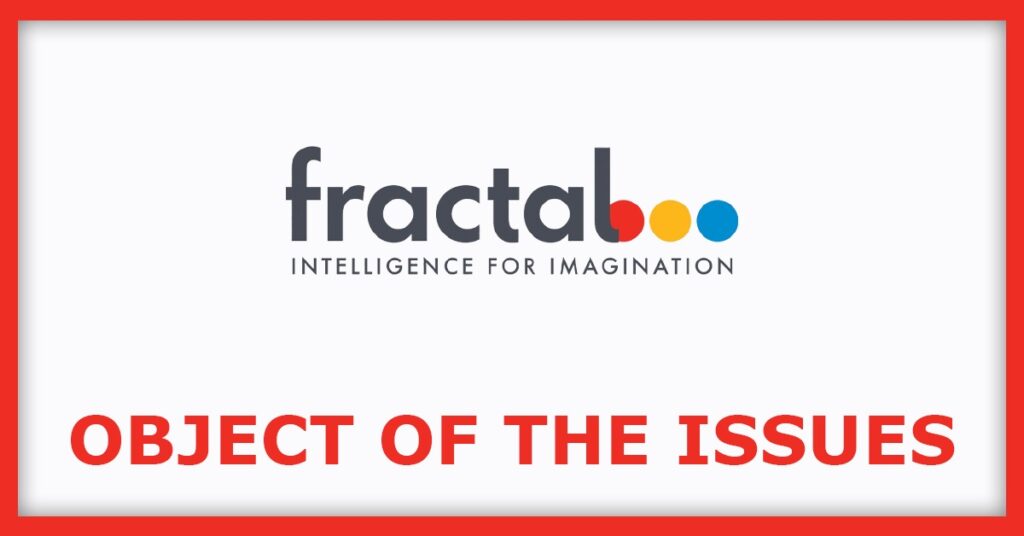 Fractal Analytics IPO
Object of the Issues