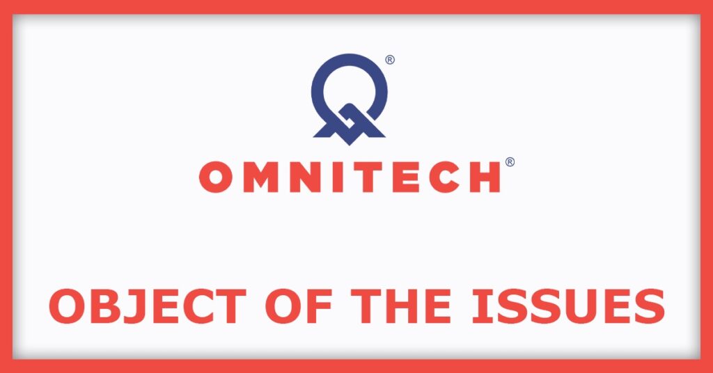 Omnitech Engineering IPO
Object of the Issues