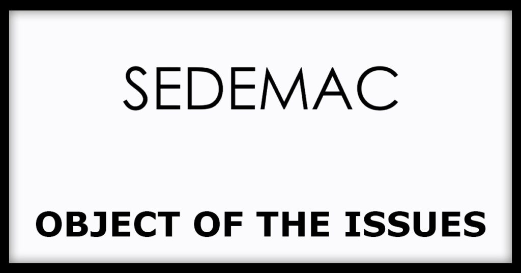 SEDEMAC Mechatronics IPO
Object of the Issues