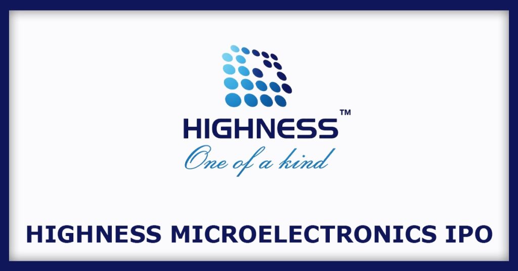 Highness Microelectronics IPO