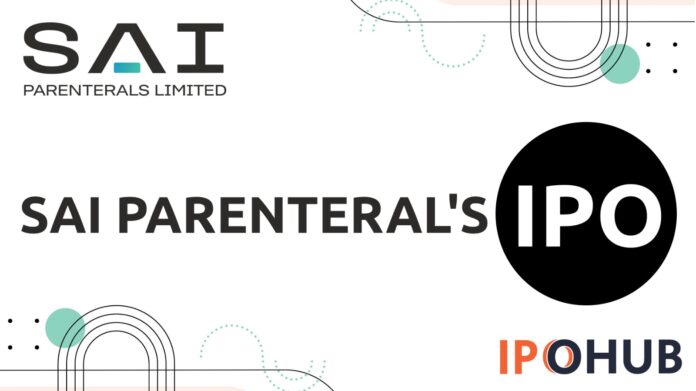 Sai Parenteral's IPO Sai Parenteral's Limited IPO