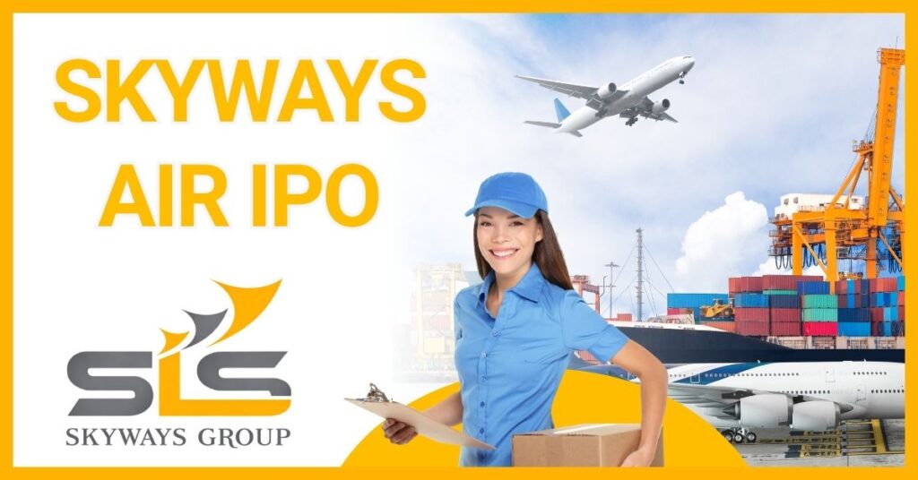 Skyways Air Services IPO