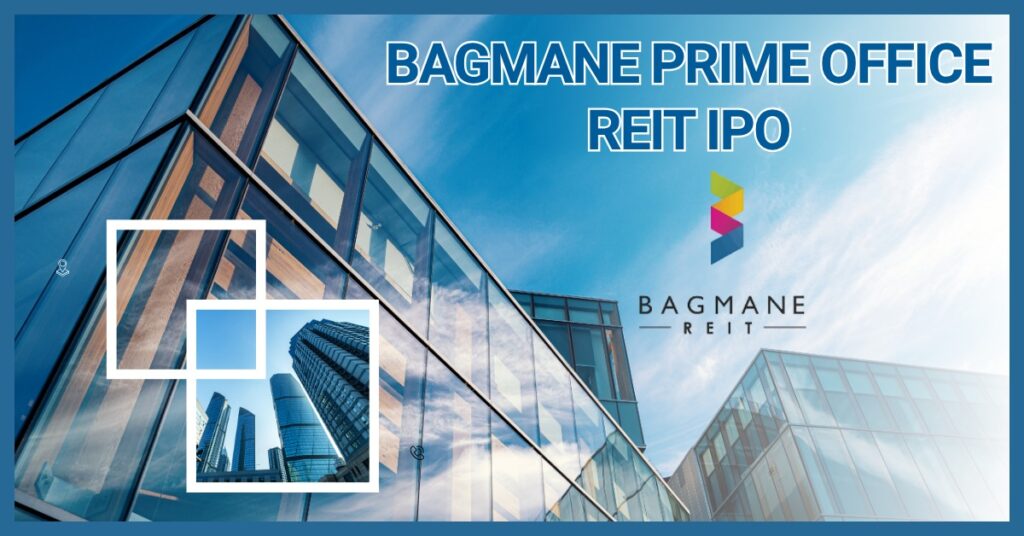 Bagmane Prime Office REIT IPO