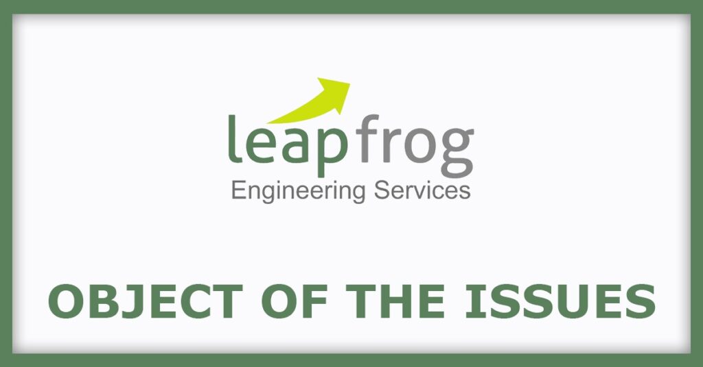 Leapfrog Engineering Services IPO
Object of the Issues