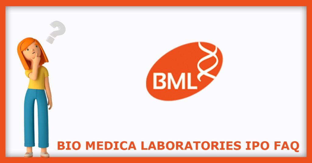 Bio Medica Laboratories IPO FAQs