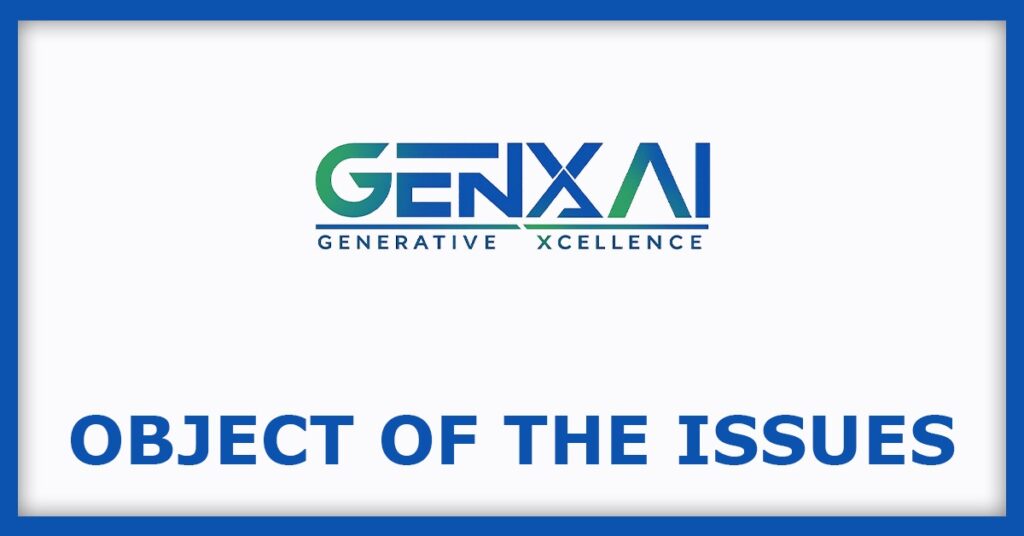 Genxai Analytics IPO
Object of the Issues