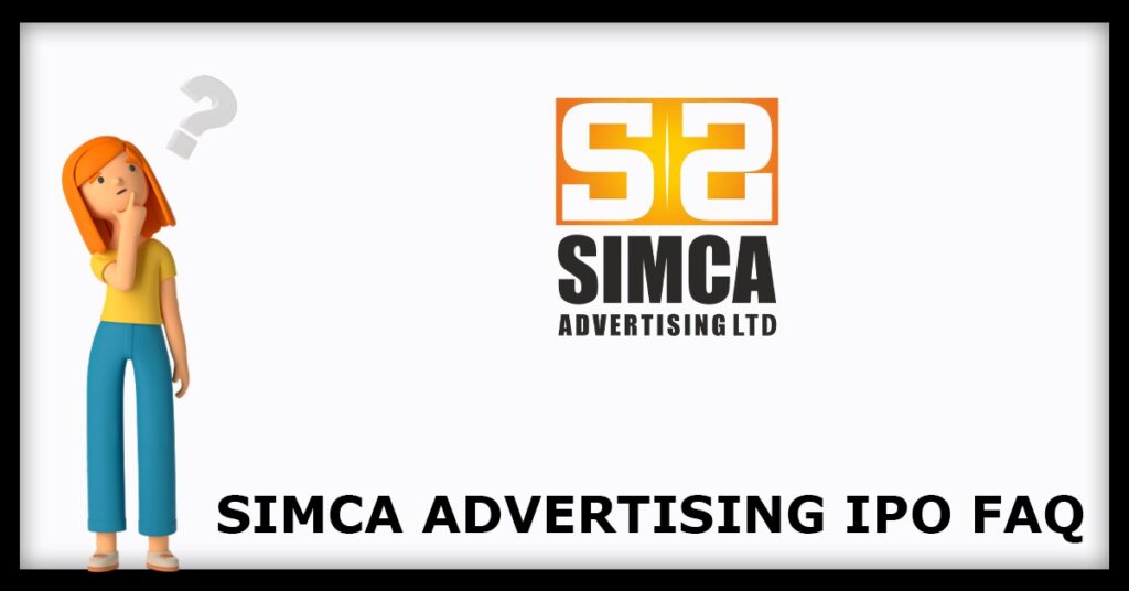 Simca Advertising IPO FAQs