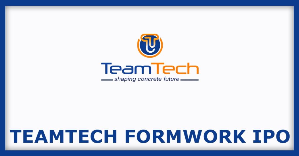 Teamtech Formwork Solutions Limited IPO