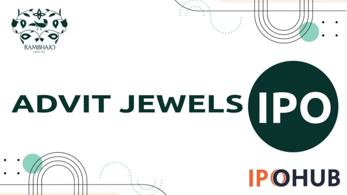 Advit Jewels IPO Advit Jewels Limited IPO