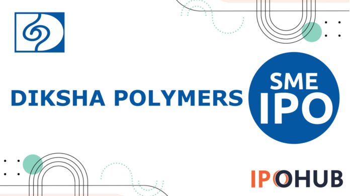 Diksha Polymers Limited IPO