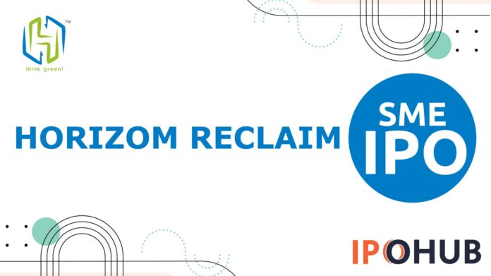 Horizon Reclaim IPO Horizon Reclaim (India) Limited IPO