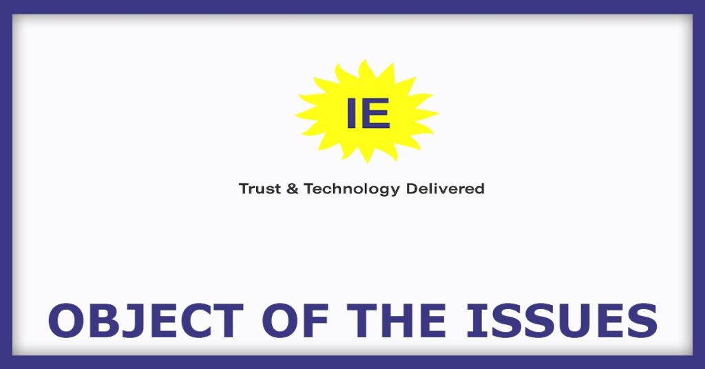 IC Electricals Company IPO
Object of the Issues