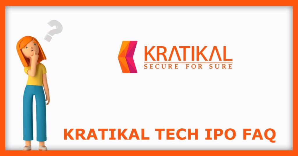 Kratikal Tech IPO FAQs