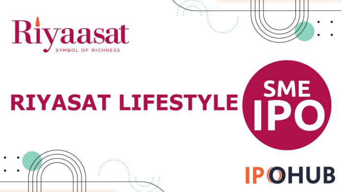 Riyaasat Lifestyle Limited IPO