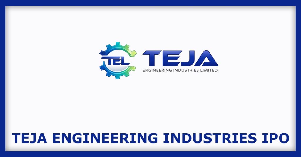 Teja Engineering Industries IPO