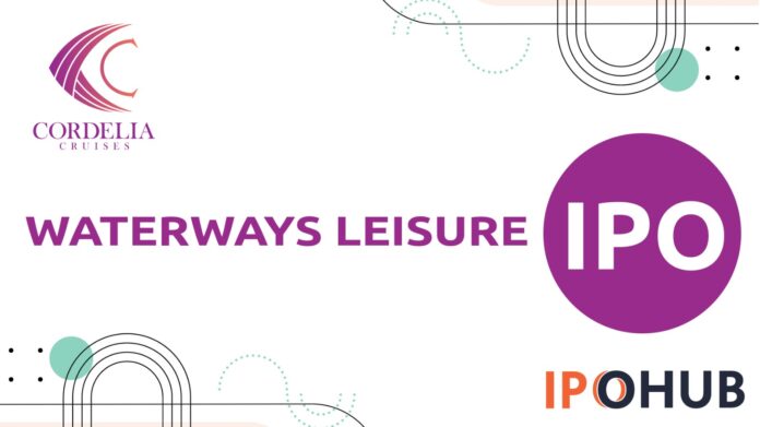 Waterways Leisure Tourism Limited IPO