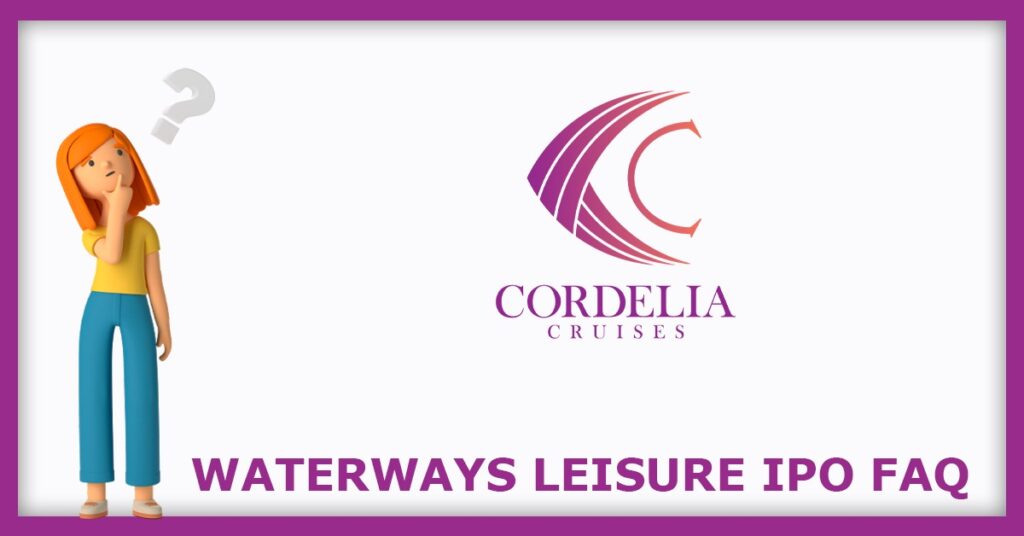 Waterways Leisure Tourism IPO FAQs