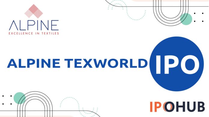 Alpine Texworld IPO Alpine Texworld Limited IPO