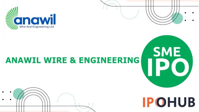 Anawil Wire & Engineering IPO Anawil Wire & Engineering Limited IPO