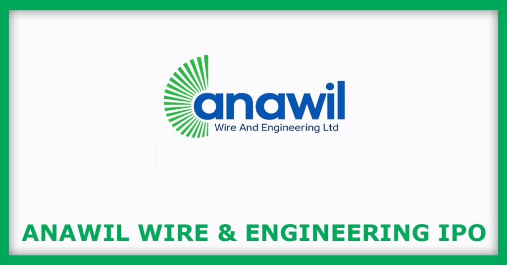 Anawil Wire & Engineering IPO