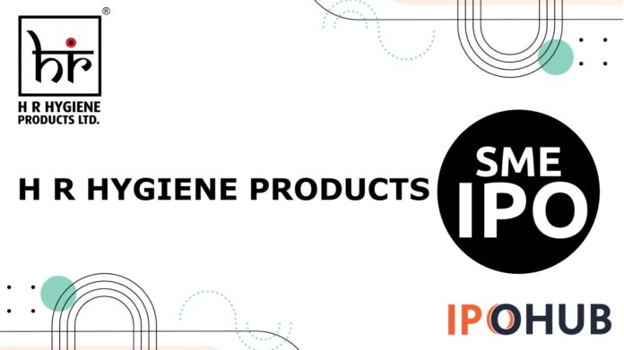 H.R.Hygiene Products Limited IPO