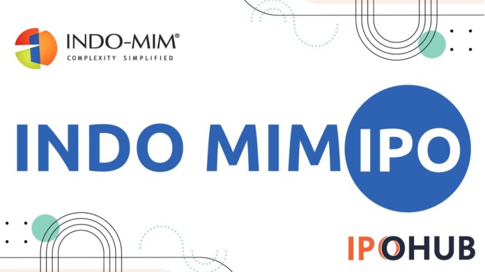 Indo-MIM IPO Indo-MIM Limited IPO