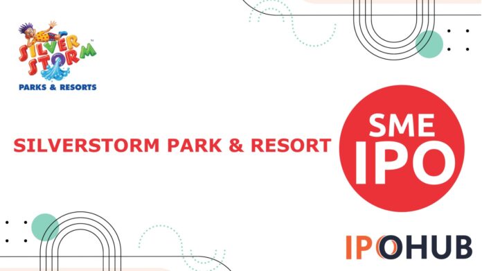 Silverstorm Parks & Resorts Limited IPO