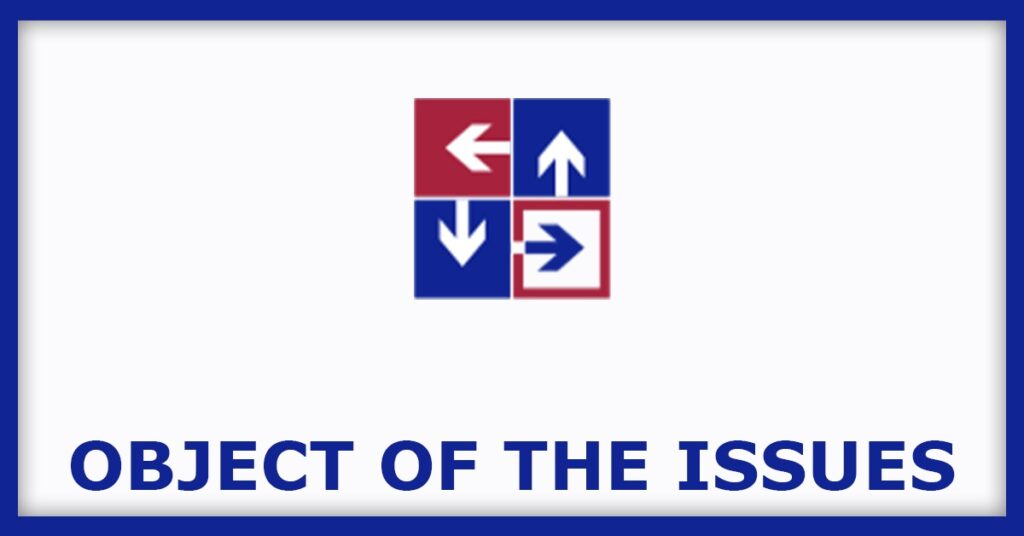 Sotefin Bharat IPO
Object of the Issues