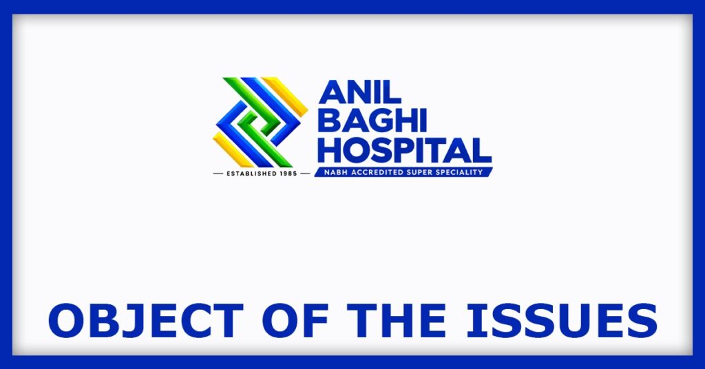 ABH Healthcare IPO
Object of the Issues