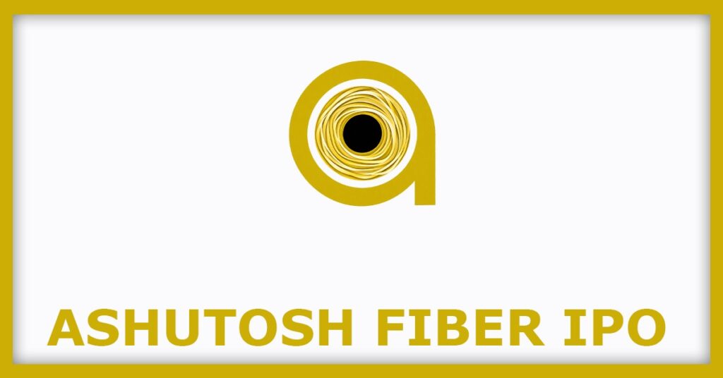 Ashutosh Fibre IPO