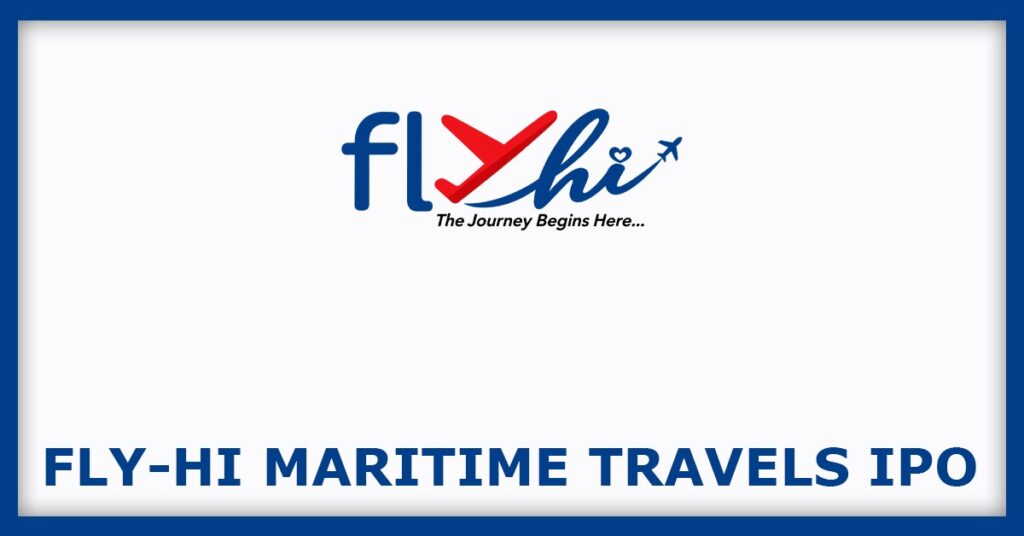 Fly-Hi Maritime Travels IPO