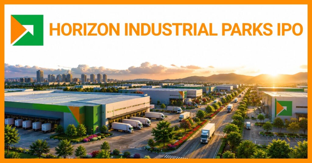 Horizon Industrial Parks IPO