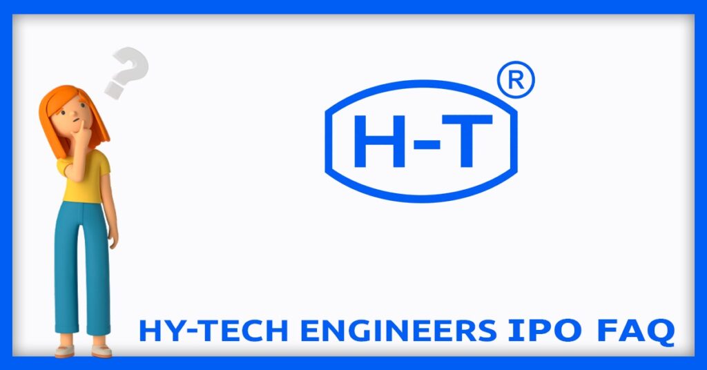 Hy-Tech Engineers IPO FAQs