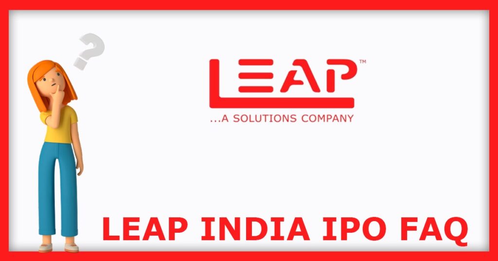 LEAP India IPO FAQs