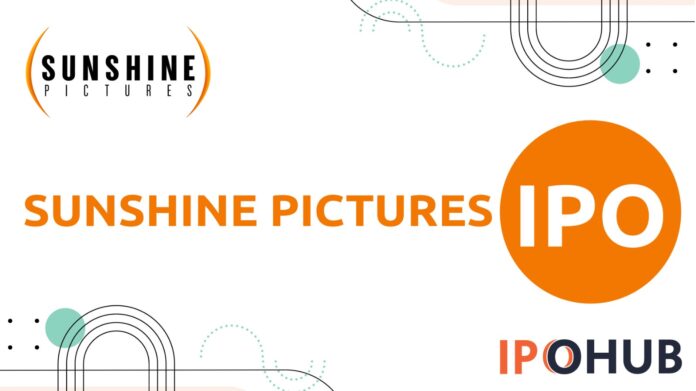 Sunshine Pictures Limited IPO