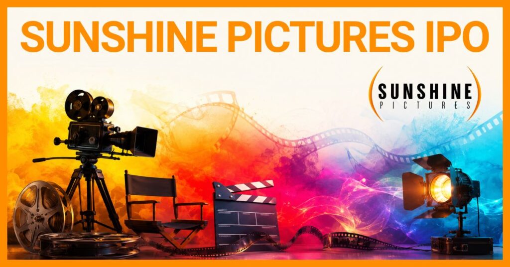 Sunshine Pictures IPO