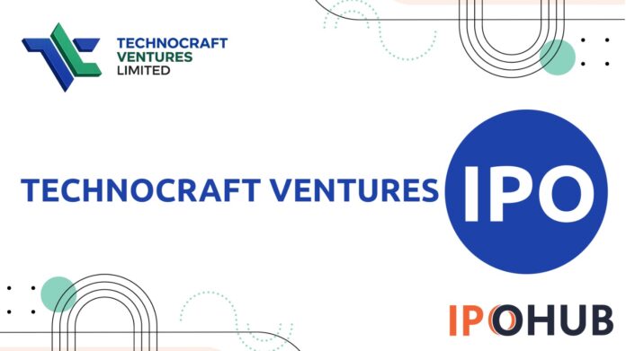 Technocraft Ventures IPO Technocraft Ventures Limited IPO