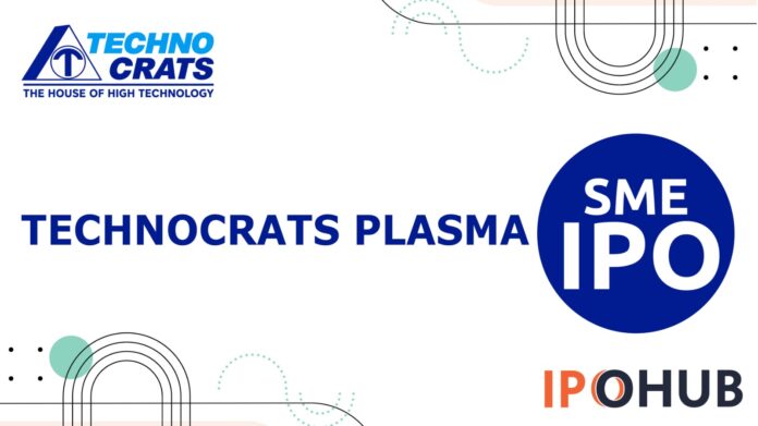 Technocrats Plasma Systems Limited IPO