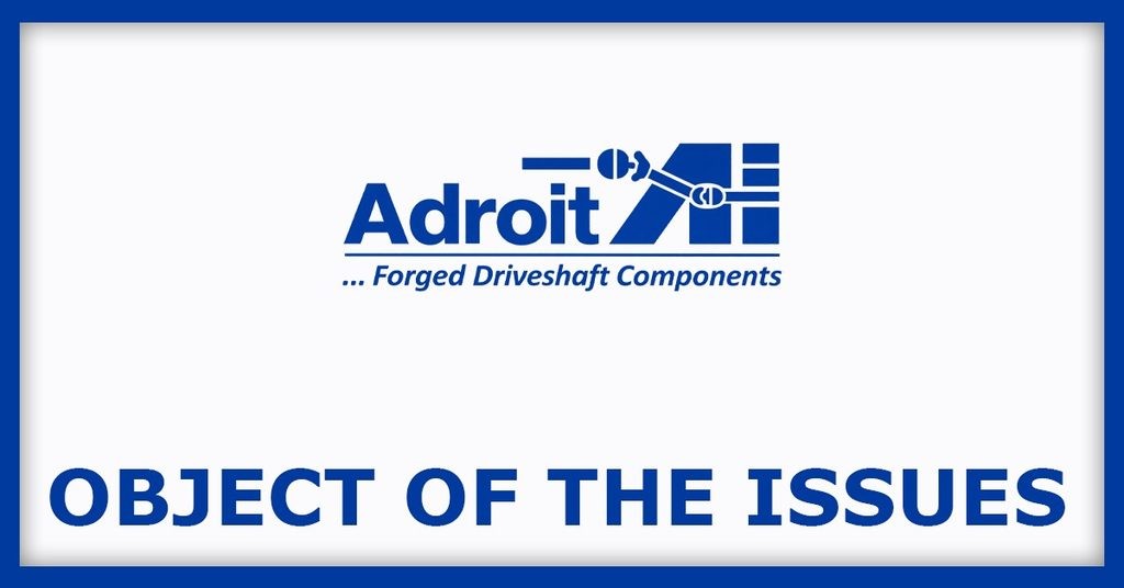 Adroit Industries IPO
Object of the Issues