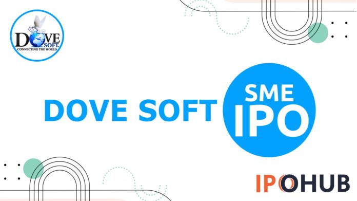 Dove Soft IPO Dove Soft Limited IPO