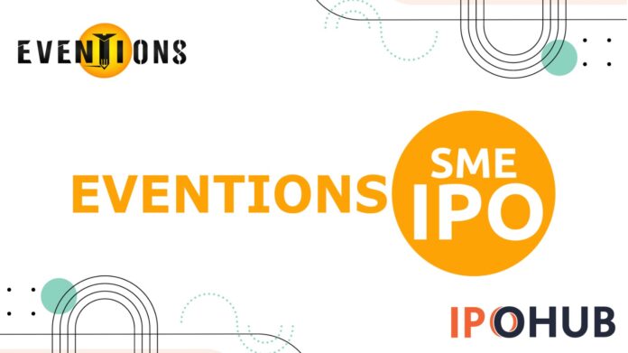 Eventions IPO Eventions Limited IPO