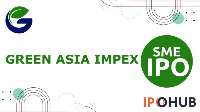 Green Asia Impex IPO Green Asia Impex Limited IPO