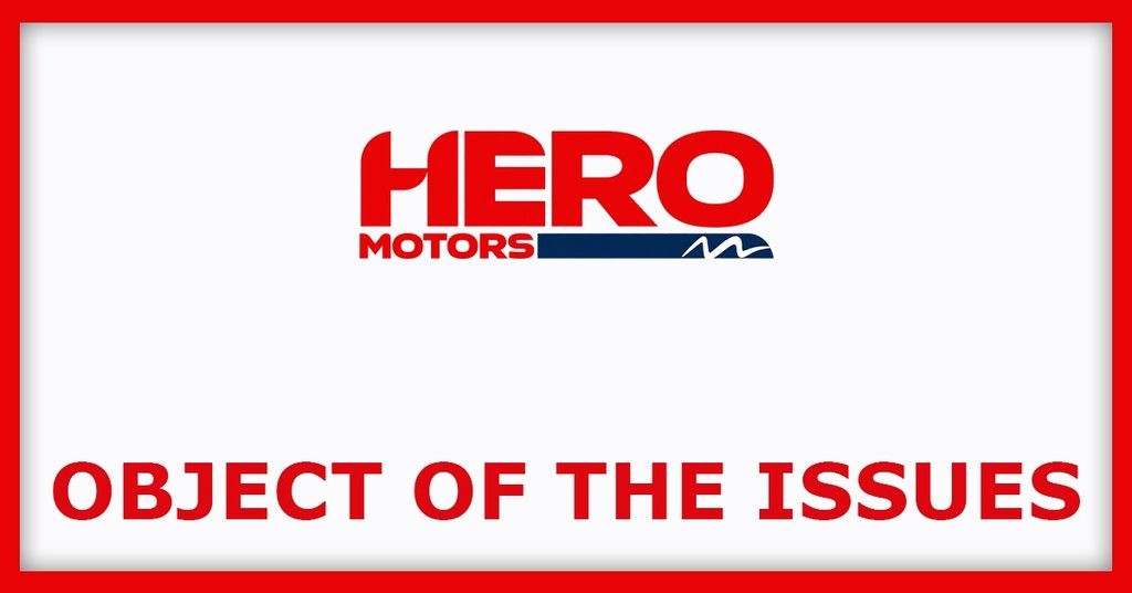 Hero Motors IPO
Object of the Issues