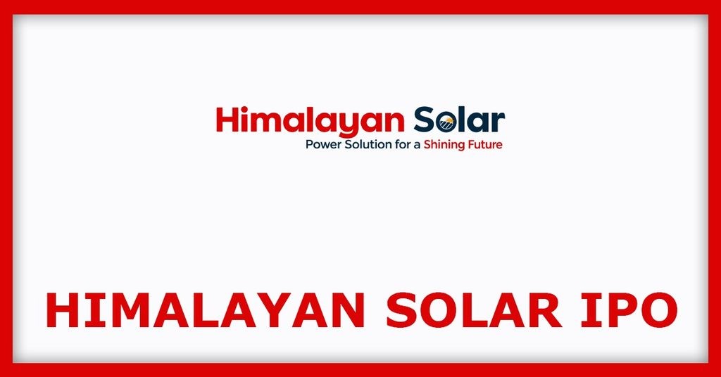 Himalayan Solar IPO