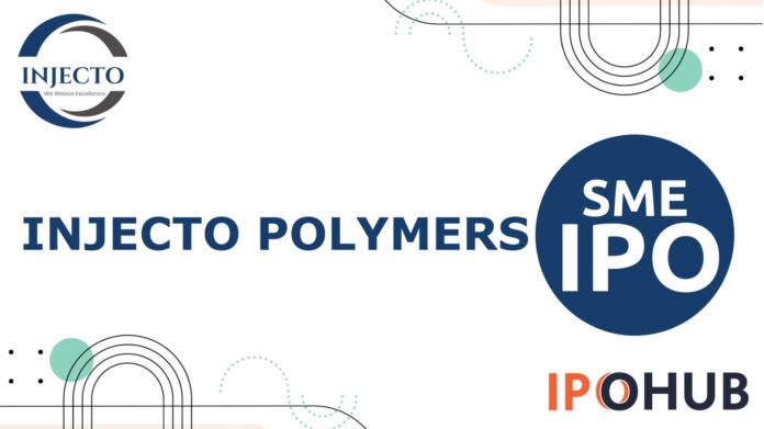 Injecto Polymers IPO Injecto Polymers Limited IPO