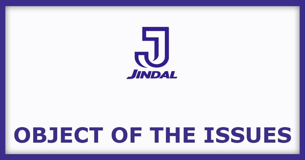 Jindal Supreme IPO
Object of the Issues