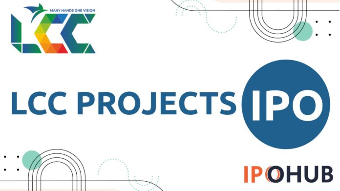 LCC Projects IPO LCC Projects Limited IPO